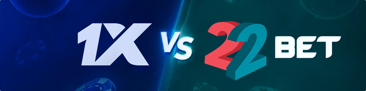 1xBet vs 22bet