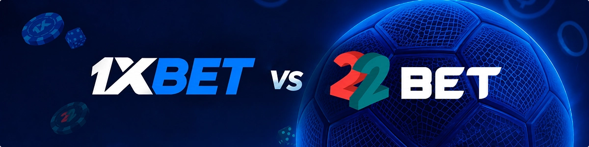 1xBet مقابل 22Bet